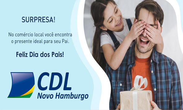 Dia dos Pais deve movimentar o comércio em Novo Hamburgo cdl