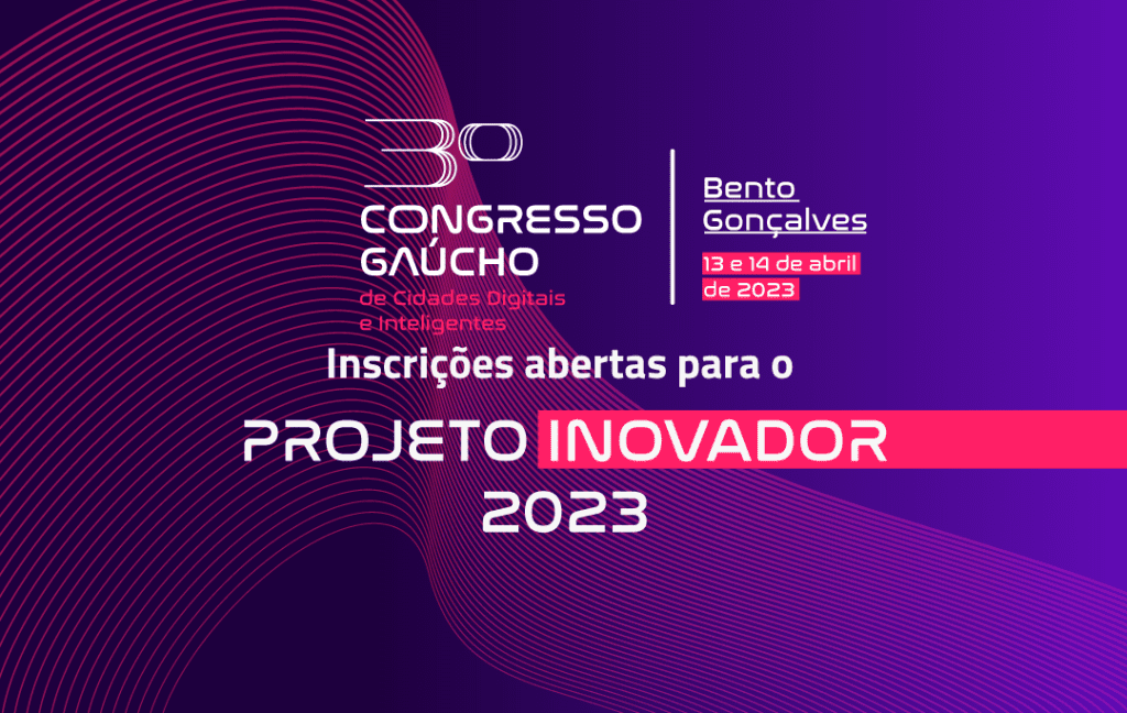 Sistema educacional de Campo Bom é destaque no 3º Congresso Gaúcho de Cidades Digitais Projeto Inovador