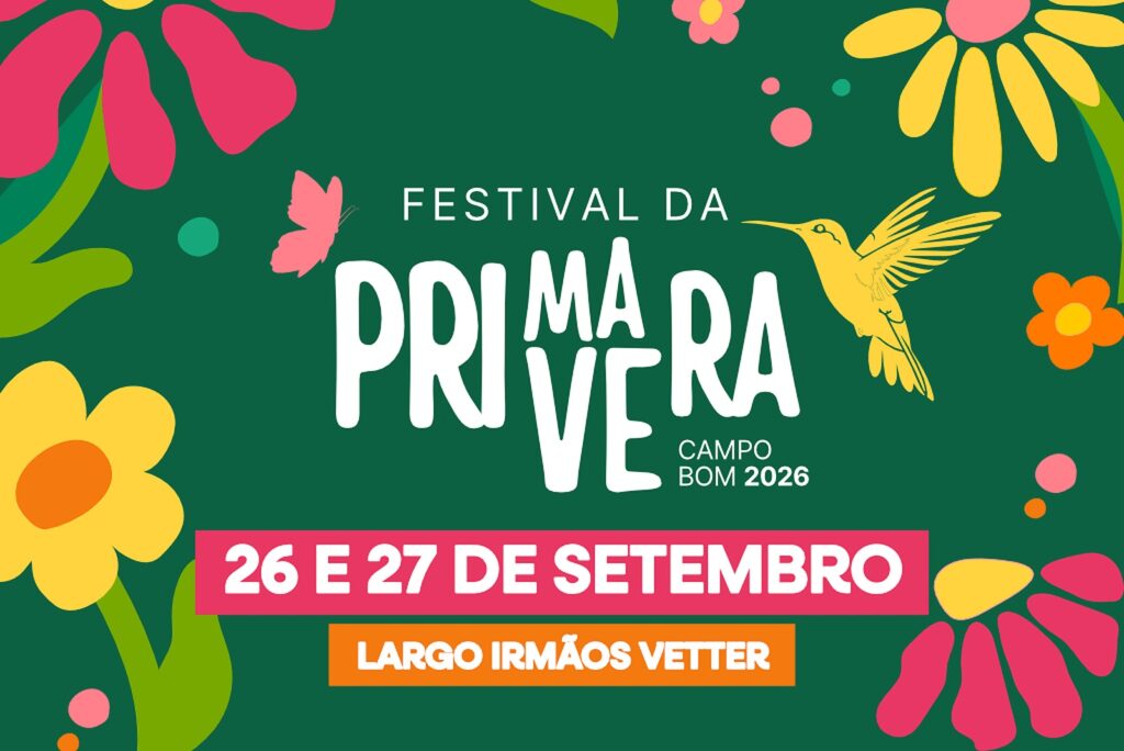 Festival da Primavera em Campo Bom terá shows e atrações gratuitas festival da primavera campo bom 2026 principal